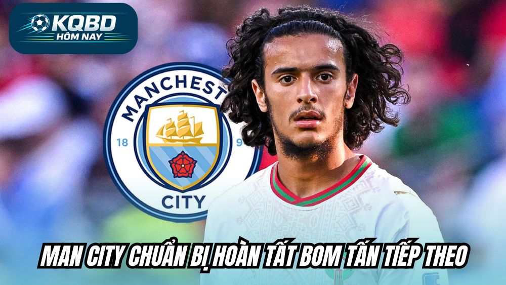 Man City chuẩn bị hoàn tất bom tấn tiếp theo
