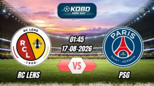 Soi kèo nhà cái trận RC Lens vs PSG 01h45 - 17/08/2026
